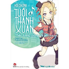 Hội Chứng Tuổi Thanh Xuân - Light Novel - Chọn Lẻ 11 Tập - Hajime Kamoshida - Kim Đồng - 