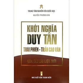 Khởi nghĩa Duy Tân Thái Phiên - Trần Cao Vân qua các tài liệu mới (Nguyễn Trương Đàn) - An Nam