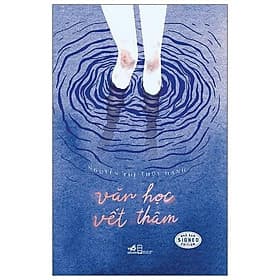 Sách Văn Học Vết Thâm - Nhã Nam