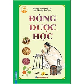 Sách Đông Dược Học (Bìa Cứng) - Minh Minh
