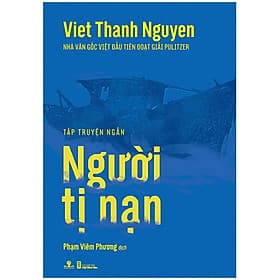 Người Tị Nạn (Giải Pulitzer) (Bìa mềm) - Phương Phương