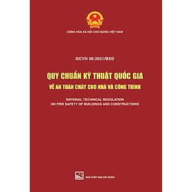 Sách QCVN 06: 2021/BXD Quy Chuẩn Kỹ Thuật Quốc Gia Về An Toàn Cháy Cho Nhà Và Công Trình - Thu