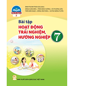 Sách Bài Tập Hoạt Động Trải Nghiệm, Hướng Nghiệp 7- 2- Chân Trời Sáng Tạo (Kèm Nilon bọc Sách) - Ume Chan