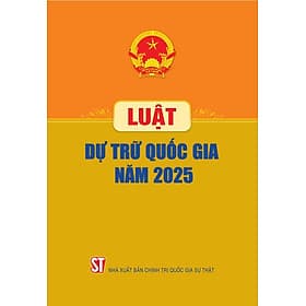 Luật Dự trữ quốc gia năm 2025