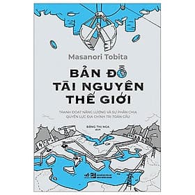 Bản Đồ Tài Nguyên Thế Giới - Nguyên