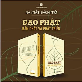 Đạo Phật - Bản chất và Phát triển
