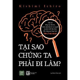Tại Sao Chúng Ta Phải Đi Làm? - Di Di