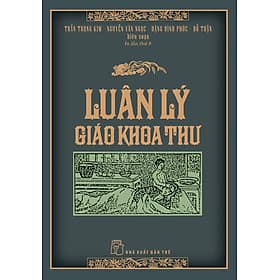 Luân Lý Giáo Khoa Thư - Những bài học về đạo đức, lối sống có giá trị - Luana Rinaldo