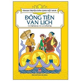 Đồng Tiền Vạn Lịch - Tranh Truyện Dân Gian Việt Nam - NXB Kim Đồng - Kim Hye-Jin