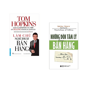 Combo sách Kinh Doanh Hiệu Quả: Làm Chủ Nghệ Thuật Bán Hàng+Những Đòn Tâm Lý Trong Bán Hàng/Tặng Bookmark Happy Life - Do