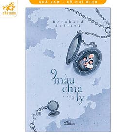 9 Màu Chia Ly (Nhã Nam HCM) - Lý Nam