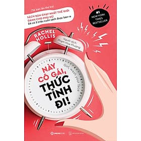 Sách Này Cô Gái, Thức Tỉnh Đi! - Saigon Books