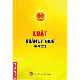 Luật Quản Lý Thuế Năm 2025 - Lý Nam