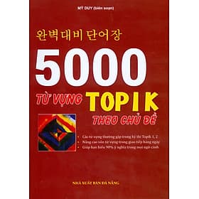 5000 Từ Vựng TOPIK Theo Chủ Đề - Mỹ Duy (Biên soạn) - 