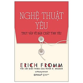 Nghệ Thuật Yêu - The Art Of Loving - Erich Fromm