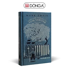 Những cuộc phiêu lưu của Tom Sawyer (bìa vải) - Á Đông