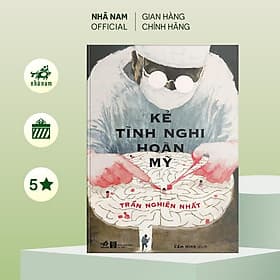 Kẻ tình nghi hoàn mỹ (Trần Nghiên Nhất) (Nhã Nam Official)