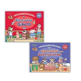 Em Học Quản Lý Tài Chính - Bật Mí Về Sự Giàu Có + Con Có Thể Quản Lý Tiền Bạc - Combo 2 Cuốn - Minh Thắng - Lý Gia