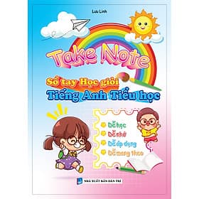 Take Note Sổ Tay Học Giỏi Tiếng Anh Tiểu Học