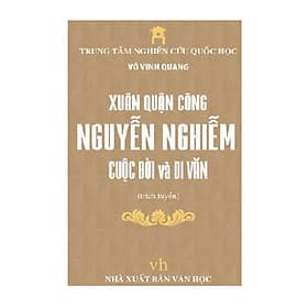 Xuân Quận Công Nguyễn Nghiễm cuộc đời và di văn - Văn