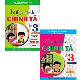 Vở Thực Hành Chính Tả Lớp 3 - Combo 2 Tập - Dùng Chung Các Bộ SGK Hiện Hành - Hồng Ân - An