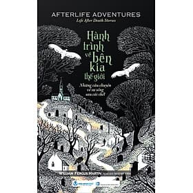 Sách Hành Trình Về Bên Kia Thế Giới - Văn