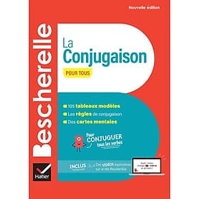 Sách học tiếng Pháp BESCHERELLE - LA CONJUGAISON POUR TOUS (NOUVELLE EDITION) - Collectif