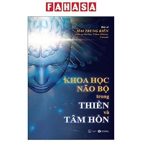 Khoa Học Não Bộ Trong Thiền Và Tâm Hồn - Khoa