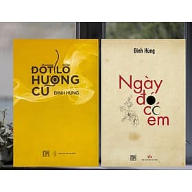 Combo 2 cuốn của tác giả Đinh Hùng: Đốt lò hương cũ + Ngày đó có em NB125 - Hú
