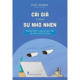 Sách: Cái Giá Của Sự Nhỏ Nhen - ML