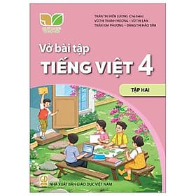 Sách Giáo Khoa Vở Bài Tập Tiếng Việt 4 - Tập 2 (Kết Nối) (Chuẩn) - Nhà xuất bản Larousse