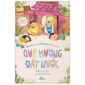 Kho Tàng Câu Đố Dân Gian Bằng Tranh - Quê Hương Đất Nước - Nhã Nam