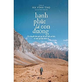 Hạnh Phúc Là Con Đường - Hạ