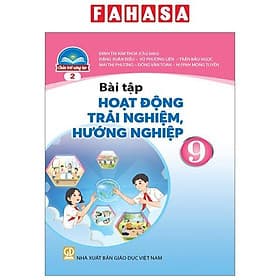 Sách Giáo Khoa Bài Tập Hoạt Động Trải Nghiệm, Hướng Nghiệp 9 - Bản 2 (Chân Trời) (Chuẩn) - Chà