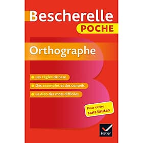 Sách tham khảo tiếng Pháp: Bescherelle Poche Orthographe - L'Essentiel De L'Orthographe Francaise - Editions Hatier