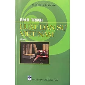Giáo trình Luật dân sự Việt Nam - tập 1 - Nam Việt