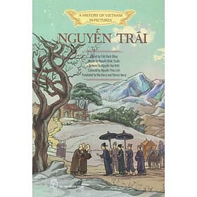 A HISTORY OF VIETNAM IN PICTURES - NGUYỄN TRÃI