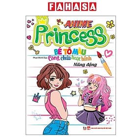 Bé Tô Màu Anime Princess - Công Chúa Hoạt Hình - Năng Động - Việt Thư