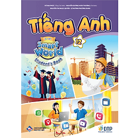 Tiếng Anh 12 i-Learn Smart World - Student's Book (Sách học sinh) - ED