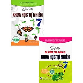 Combo Khám Phá Khoa Học Tự Nhiên 7 + Tuyển Tập Đề Kiểm Tra Định Kì Khoa Học Tự Nhiên Lớp 7 - Khoa