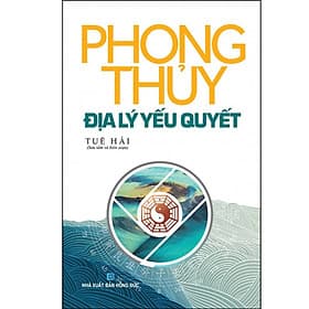 Phong Thủy Địa Lý Yếu Quyết - Vân Phong