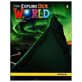 Explore Our World 4: Workbook - 2nd Edition - ED