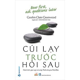 Sách Cúi Lạy Trước Hỏi Sau