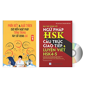 Combo: Phân biệt và giải thích các điểm ngữ pháp Tiếng Trung hay sử dụng sai Tập 1+Bài Tập Củng Cố Ngữ Pháp HSK Cấu Trúc Giao Tiếp & Luyện Viết HSK 4-5 Kèm Đáp Án + DVD tài liệu - An Thi
