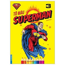 Tô Màu Superman - Tập 3