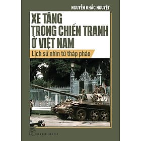 Sách Xe Tăng Trong Chiến Tranh Ở Việt Nam - TRẺ - Chì