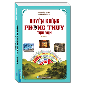 Sách Huyền Không Phong Thủy Tinh Đoạn - Tĩnh Thủy