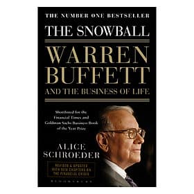 Sách tiếng Anh - The Snowball: Warren Buffett And The Business Of Life - Bloomsbury
