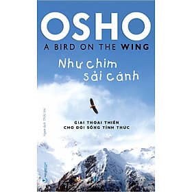Osho - Như Chim Sải Cánh - Chì