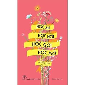 Học ăn, Học nói, Học gói, Học mở - Bản Quyền - Go